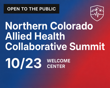 Northern Colorado Allied Health Collaborative Summit